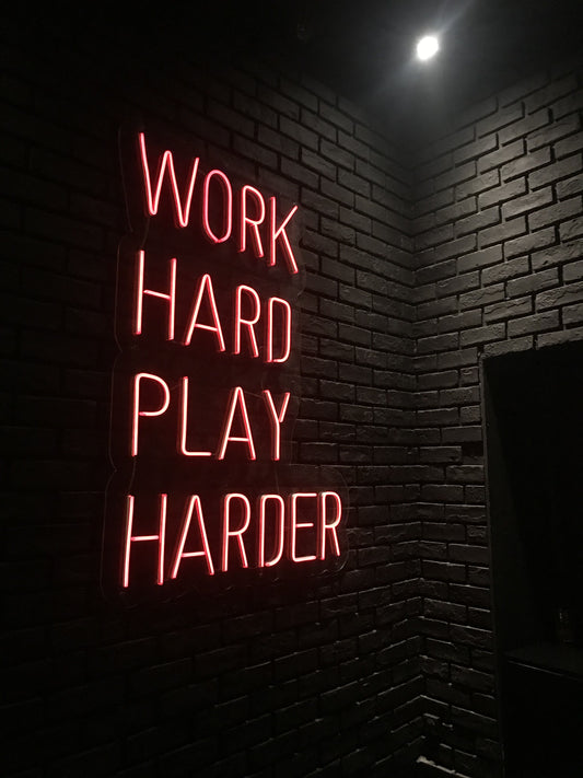 Work Hard Play Harder Neon Light Wall Decoration (All Colors)